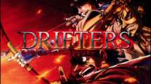 Drifters สงครามผ่ามิติ +OVA